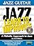 Jazz Guitar * Learn To Improvise with CD by Ed O'Brien (2004-01-01)