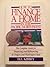 How to Finance a Home in the Pacific Northwest: The Complete Guide to Financing and Refinancing a Home in Oregon and Washington State