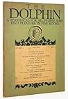 The Dolphin: A Periodical for All People Who Find Pleasure in Fine Books Number 4 Fall 1940 Part 1