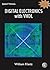 Digital Electronics with VHDL (Quartus II Version) by Kleitz, William(May 14, 2005) Hardcover