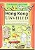 HONG KONG UNVEILED by CLARE BAILLIEU (16-Dec-2012) Paperback