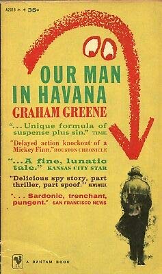 OUR MAN IN HAVANA By GRAHAM GREENE Bantam Books PB 1958 1960 [Hardcover] Graham Greene