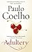 Adultery by Paulo Coelho (2014-08-14)