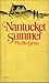 Nantucket Summer (Scholastic) (Paperback)