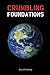 Crumbling Foundations: how ...