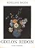Odilon Redon: Orangeries Des Tuileries, Paris - October 1956 - January 1957