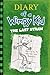 The Last Straw (Diary of a Wimpy Kid) by Jeff Kinney by Jeff Kinney