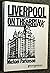 Liverpool on the Brink: One City's Struggle Against Government Cuts