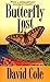Butterfly Lost (Laura Winslow Mysteries) by David Cole (2000-03-01)