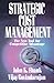 Strategic Cost Management: The New Tool for Competitive Advantage by Govindarajan, Shank (November 18, 2008) Paperback
