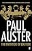 The Invention of Solitude by Paul Auster (2012-09-06)