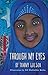 Through My Eyes by Tammy Wilson (2016-02-13)