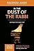 In the Dust of the Rabbi Discovery Guide: Learning to Live as Jesus Lived (That the World May Know) by Ray Vander Laan (2015-09-15)