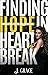 Finding Hope in Heartbreak