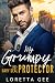 My Grumpy Ex-Navy Seal Protector by Loretta Gee