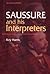 Saussure and His Interpreters by Roy Harris (2003-10-02)
