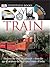 Train [With CDROM and Poster][DK EYEWITNESS TRAIN REV/E][Hard... by John Coiley