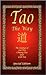 Tao - The Way Publisher: El Paso Norte Press; Special edition