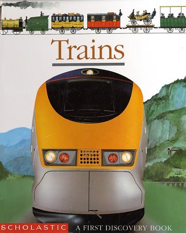 Trains (First Discovery Books) by Scholastic Books (1998-03-03)