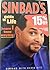 Sinbad's guide to life; (because I know everything).