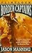 The Border Captains (Flintlock) by Manning, Jason (February 1, 1995) Mass Market Paperback