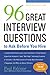 96 Great Interview Questions to Ask Before You Hire by Paul Falcone (2008-11-12)
