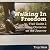Walking in Freedom by Troy Haas