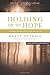 Holding On to Hope: A Pathway through Suffering to the Heart of God by Nancy Guthrie(2015-12-16)