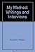 My Method: Writings and Interviews 1st American Editi edition by Roberto Rossellini (1993) Hardcover