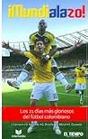 ¡Mundialazo! Los ...