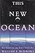 This New Ocean: The Story of the First Space Age