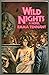 Wild Nights