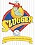 Slugger by Susan Pearson (2013-03-19)