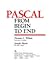 Pascal from Begin to End