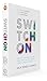Switch On: Unleash Your Creativity and Thrive with the New Science & Spirit of Breakthrough by Nick Seneca Jankel (2015-03-24)