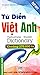 Từ Điển Việt - Anh (Khoảng 370.000 Từ)