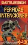 Perfidas intencio...