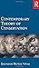 Contemporary Theory of Conservation by Salvador Munoz-Vinas (30-Oct-2004) Paperback