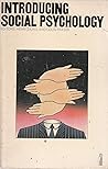 Introducing social psychology (Penguin education)