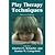 Play Therapy Techniques