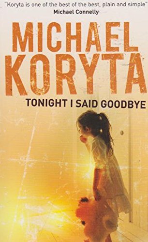 Tonight I Said Goodbye