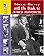 Marcus Garvey and the Back to Africa Movement
