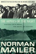 The Armies of the Night::History as a Novel::the Novel as History[Paperback,1994]