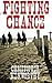 Fighting Chance by Christopher Kenworthy (2016-05-12)