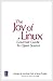 The Joy of Linux (Miscellaneous) by Michael Hall (2001-03-03)