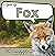 I am a Fox: A Children's Bo...