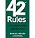 42 Rules to Increase Sales Effectiveness: A Practical Guidebook for Sales Reps, Sales Managers and Anyone Looking to Improve their Selling Skills [Paperback]