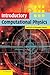 Introductory Computational Physics 1st edition by Klein, Andi, Godunov, Alexander (2006) Hardcover