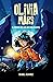Olivia Mars. El poder de los bichos raros: un trepidante libro infantil de aventuras y misterio para niños y niñas de 7, 8, 9, 10, 11 y 12 años (Spanish Edition)