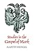 Studies in the Gospel of Mark by Martin Hengel (2012-02-21)